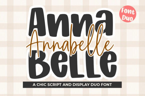 Annabelle: A Handcrafted Font Duo for Creative and Professional Design