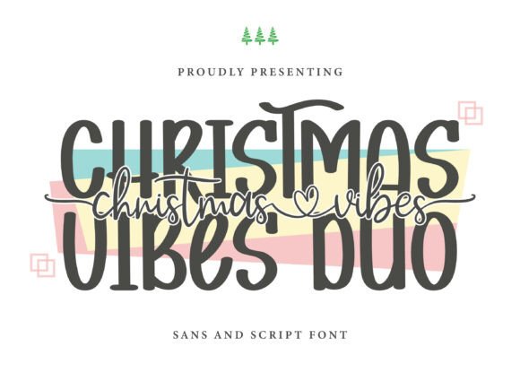 Christmas Vibes Duo: A Festive Font Pairing for Holiday Creativity