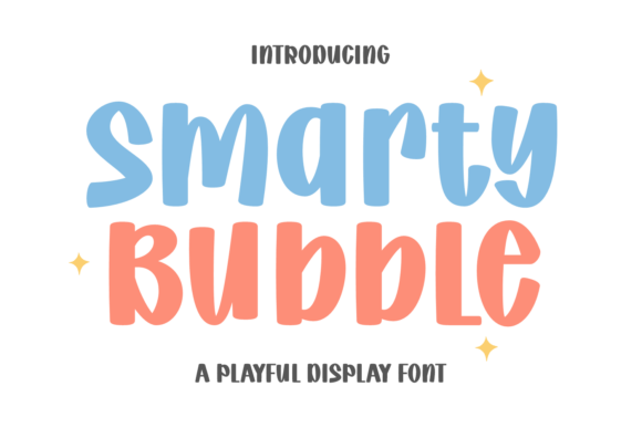 Inject a Sense of Joy into Your Designs with Smarty Bubble Font