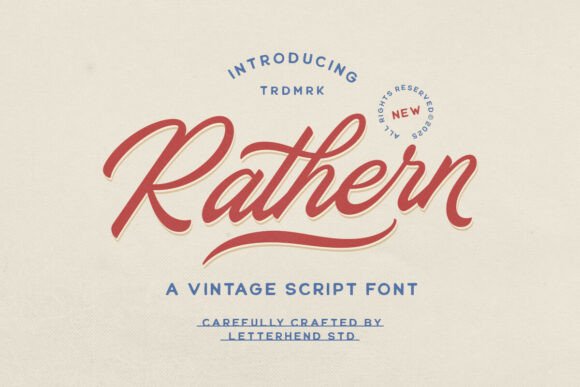Rathern Vintage Script: A Timeless Font for Nostalgic Design