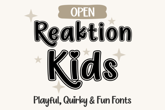 Reaktion Kids Open: A Playful Font for Creative Kids’ Designs