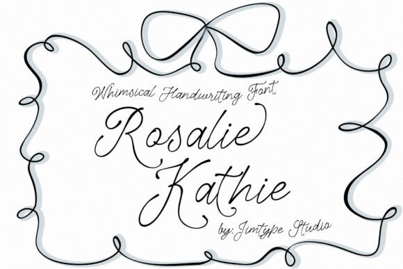 Say Hello to The Rosalie Kathie Font – A Whimsical Hand-Lettering Script for Modern Design