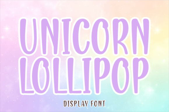 Unicorn Lollipop: A Whimsical Font for Creative and Professional Use