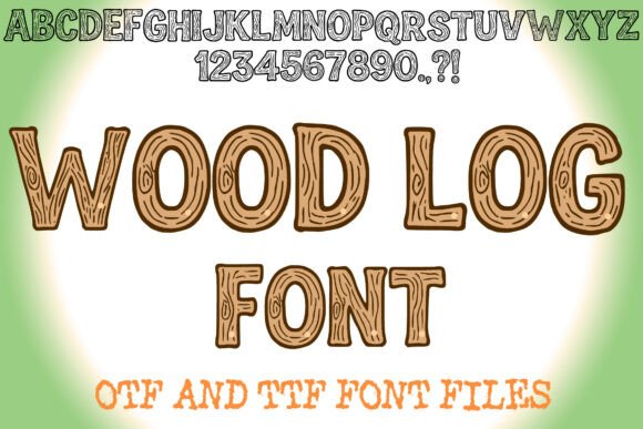 Wood Log: A Quirky Font That Bridges Nature and Typography